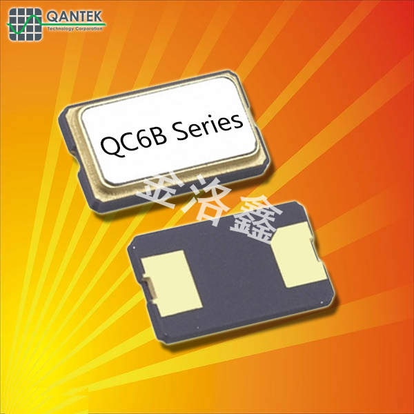 QANTEK晶振,貼片晶振,QC6B晶振,石英進口晶振 QANTEK晶振,貼片晶振,QC6B晶振,石英進口晶振